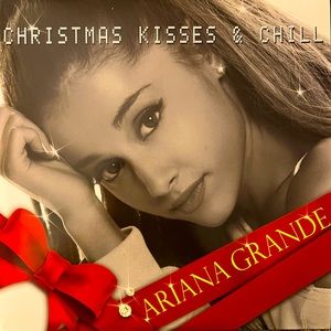 Ariana Grande Christmas Kisses & Chill Vinyl - Extremely Rare, Make Offer